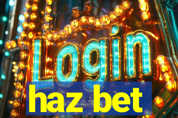 haz bet